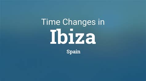 ibiza time zone